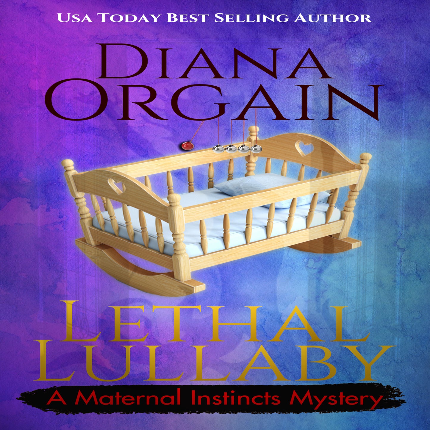Lethal Lullaby - Maternal Instincts Mystery Series AudioBook 10