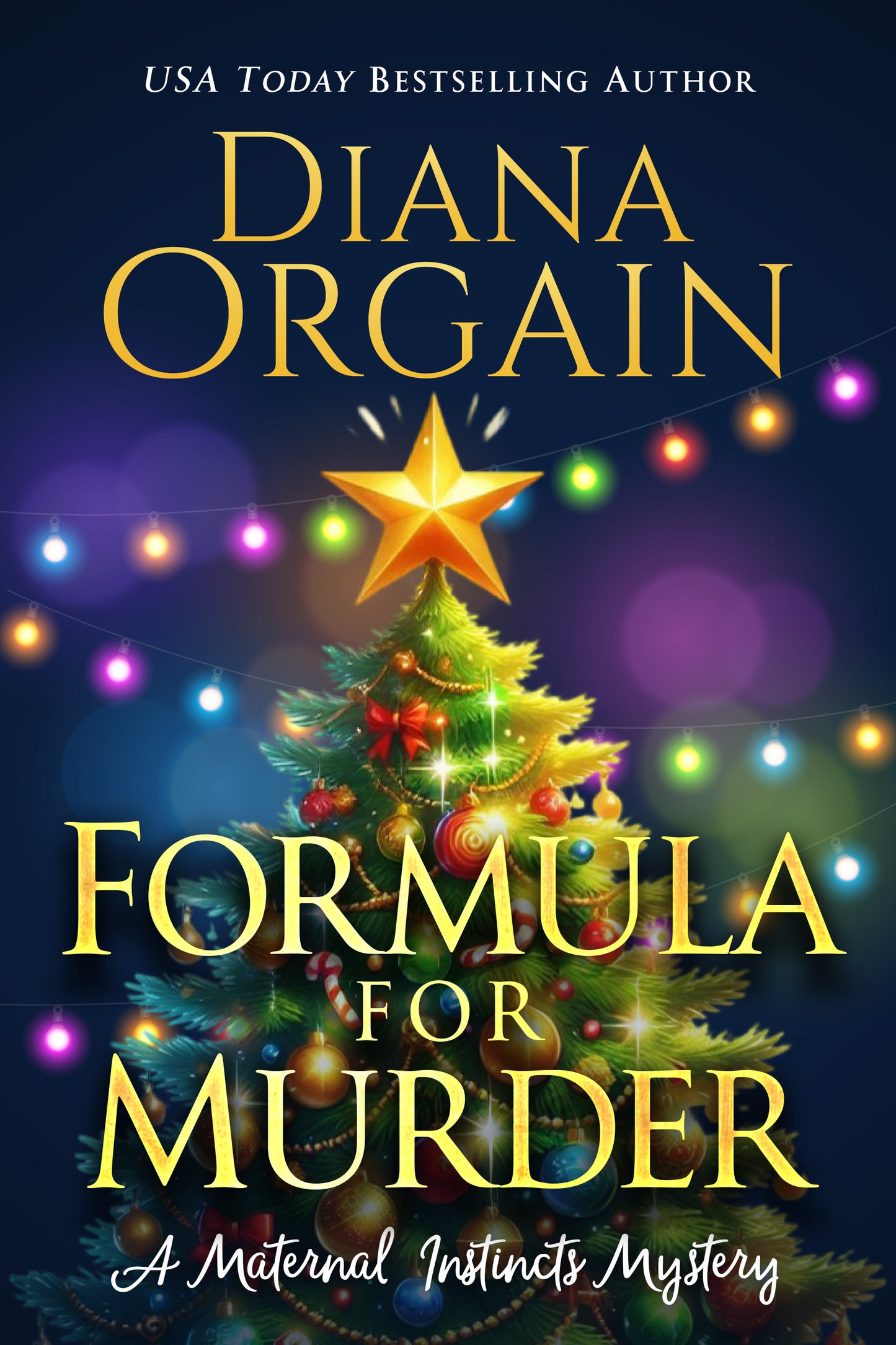 Formula for Murder E-BOOK (Book 3 in the Maternal Instincts Mysteries)