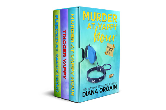 Yappy Hour Times THREE! (Roundup Crew Mystery Series E-BOOKS 1-3)
