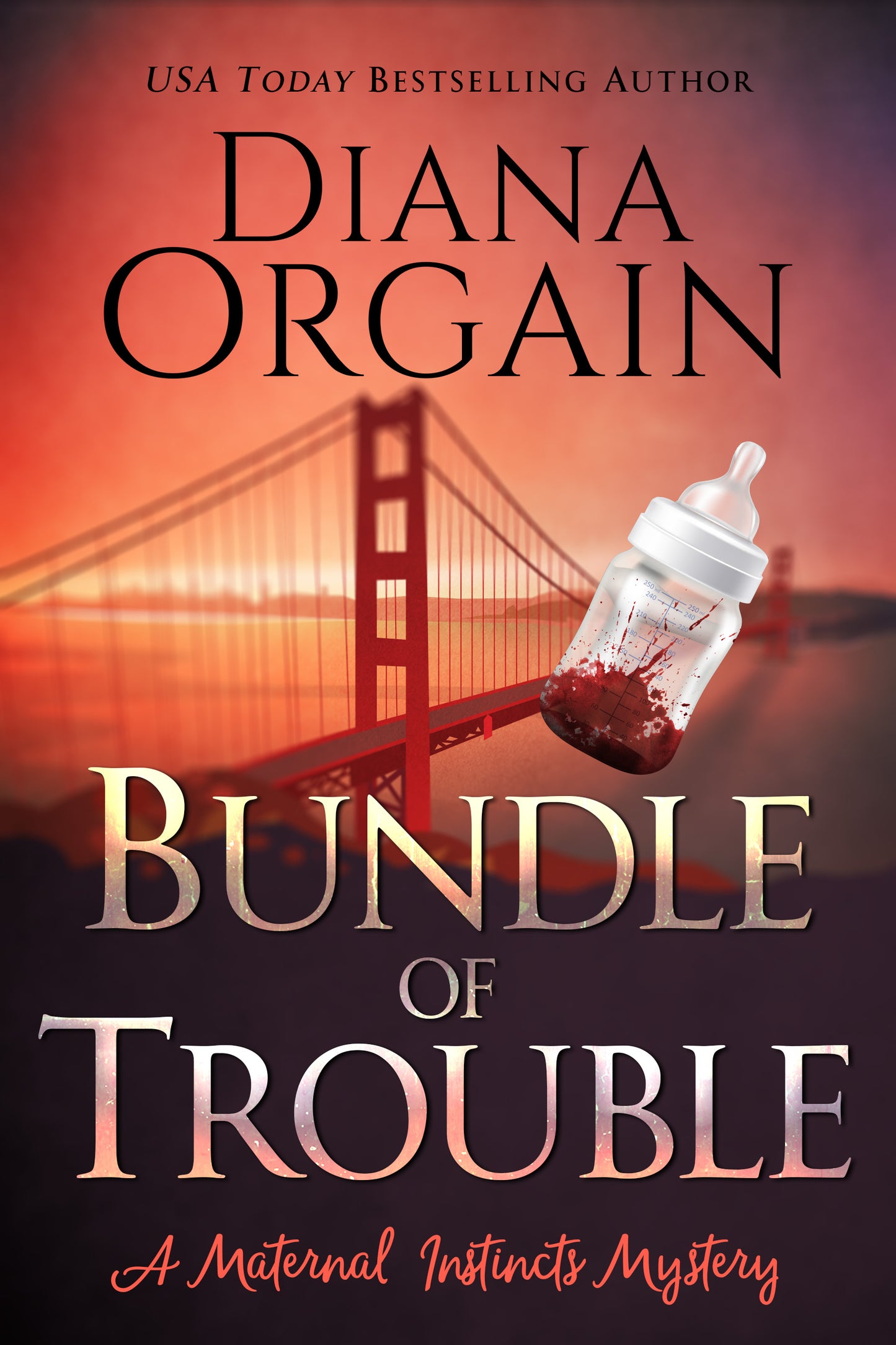 Bundle of Trouble E-BOOK (Book 1 in the Maternal Instincts Mysteries)