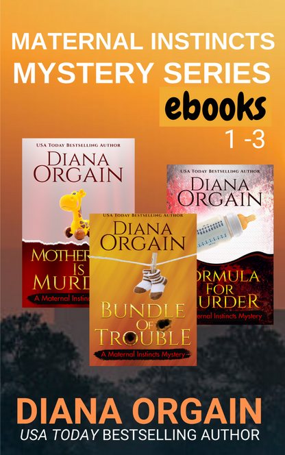 Maternal Instincts Mystery Series Books 1-3