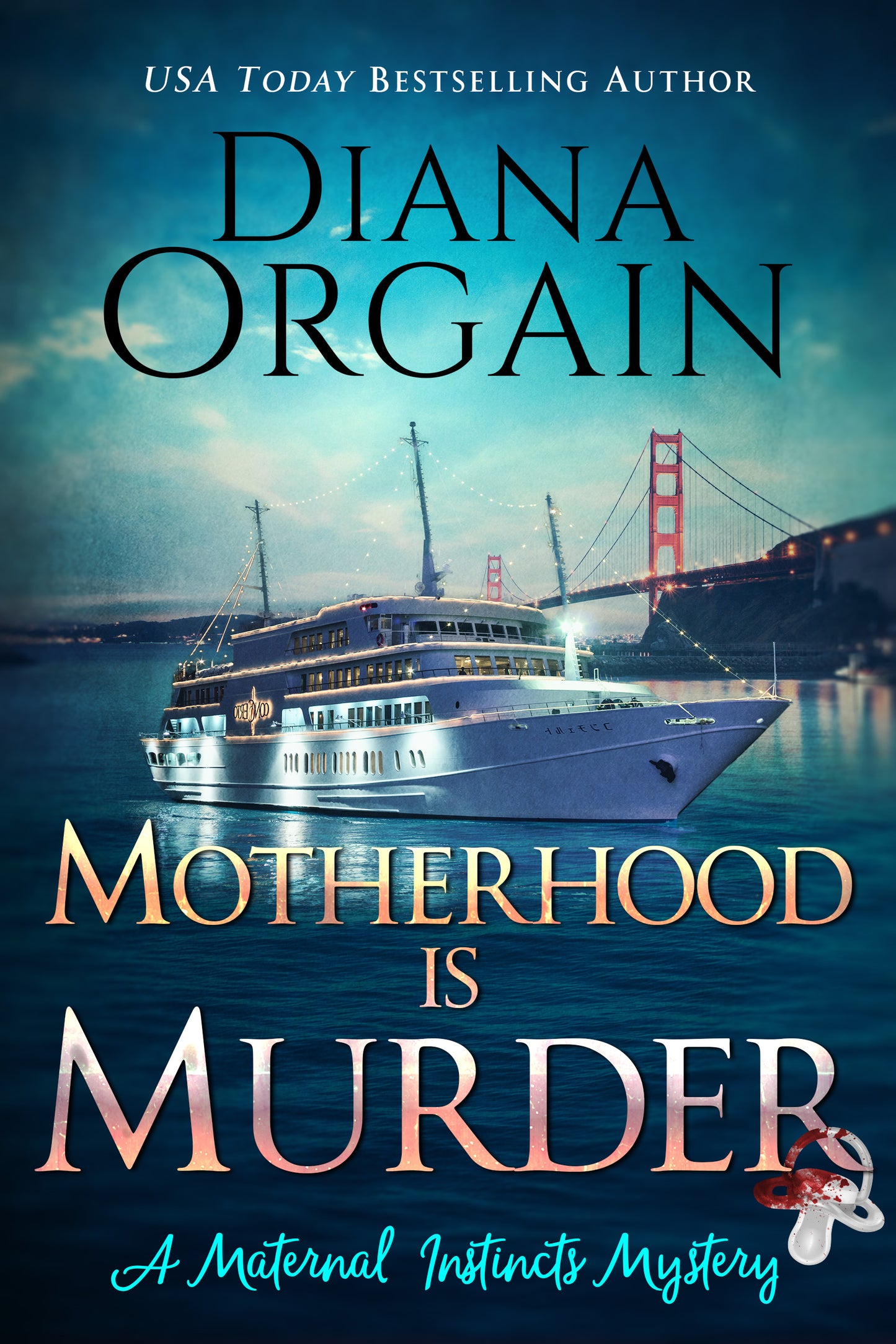 Motherhood is Murder E-BOOK (Book 2 in the Maternal Instincts Mysteries)