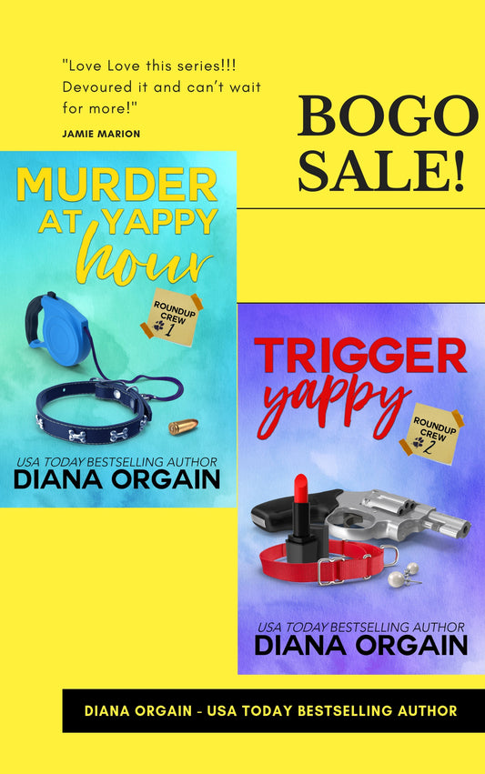 Murder at Yappy Hour and Trigger Yappy (BOGO!) - Diana Orgain
